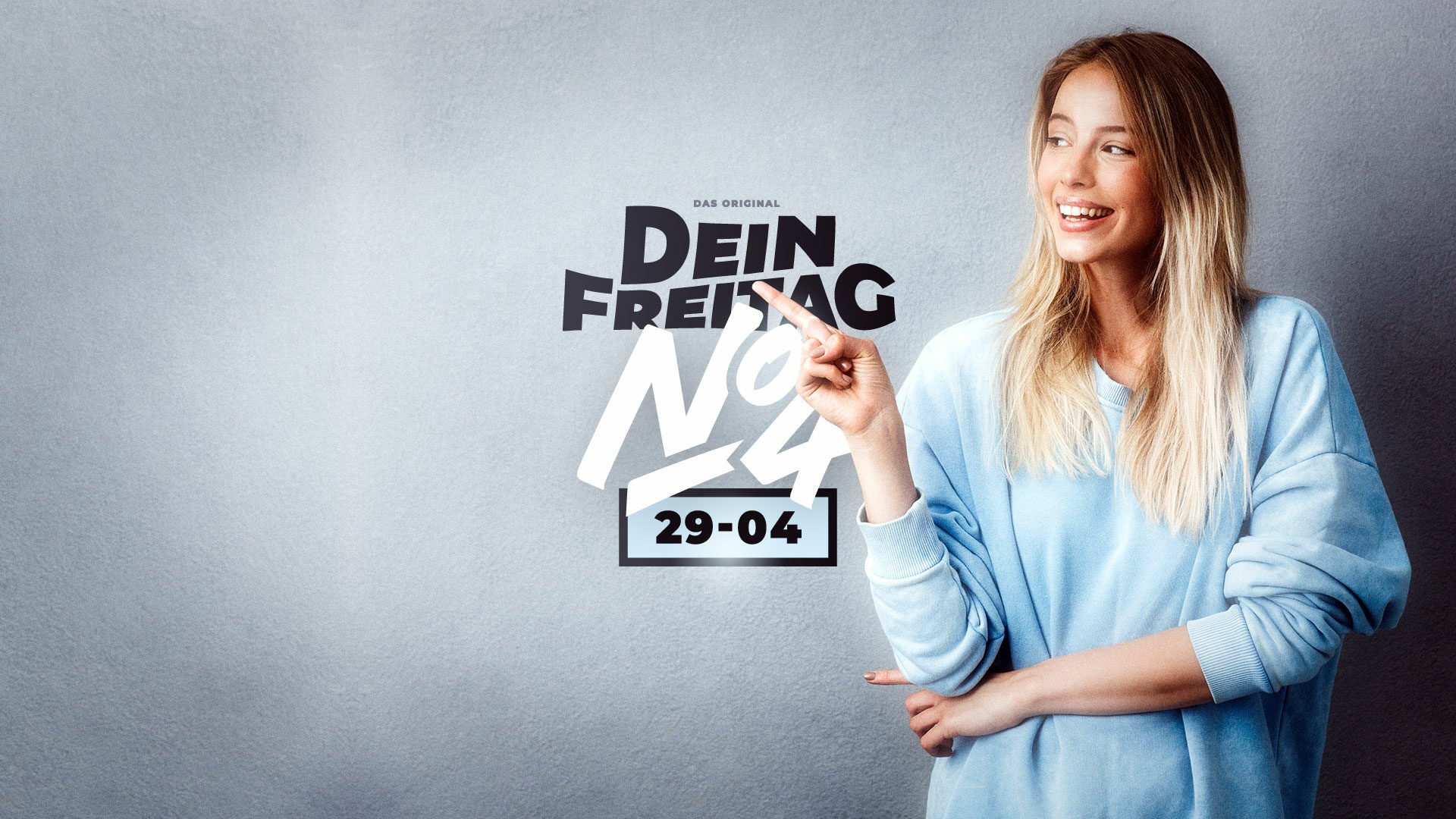 Dein Freitag V - 29.04.2022